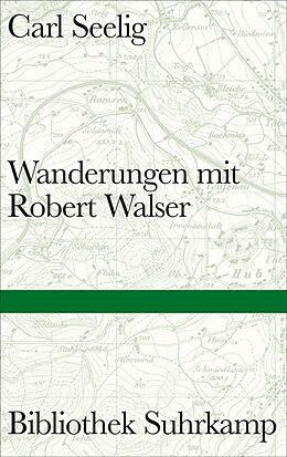 Fester Einband Wanderungen mit Robert Walser von Carl Seelig