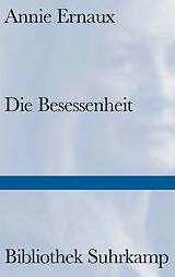 Fester Einband Die Besessenheit von Annie Ernaux