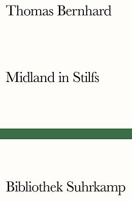 Kartonierter Einband Midland in Stilfs von Thomas Bernhard