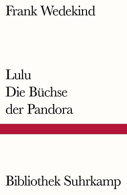 Kartonierter Einband Lulu  Die Büchse der Pandora von Frank Wedekind