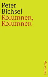 Kartonierter Einband Kolumnen, Kolumnen von Peter Bichsel