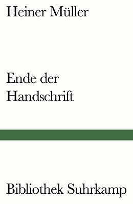 Kartonierter Einband Ende der Handschrift von Heiner Müller