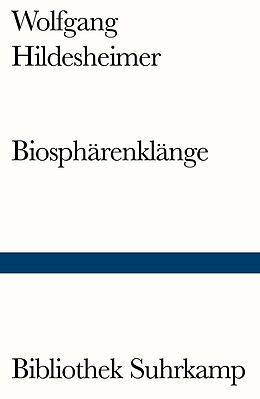 Kartonierter Einband Biosphärenklänge von Wolfgang Hildesheimer