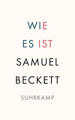 Kartonierter Einband Wie es ist von Samuel Beckett