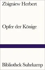 Kartonierter Einband Opfer der Könige von Zbigniew Herbert