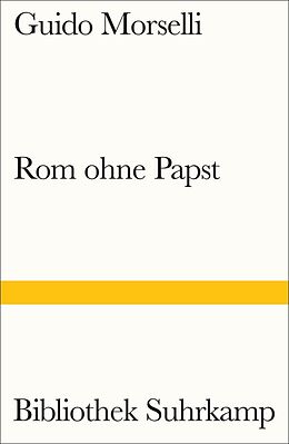 Kartonierter Einband Rom ohne Papst von Guido Morselli