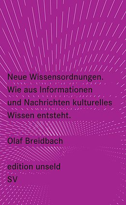 Kartonierter Einband Neue Wissensordnungen von Olaf Breidbach