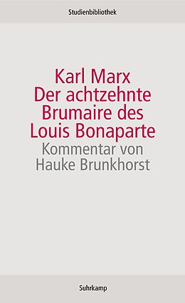 Kartonierter Einband Der achtzehnte Brumaire des Louis Bonaparte von Karl Marx