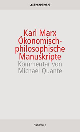 Kartonierter Einband Ökonomisch-philosophische Manuskripte von Karl Marx