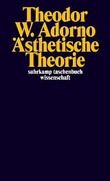 Kartonierter Einband Ästhetische Theorie von Theodor W. Adorno