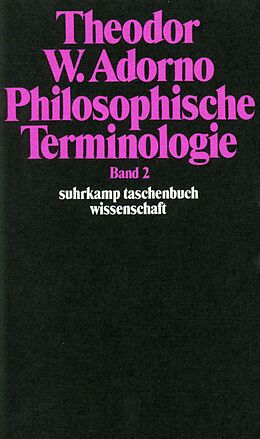 Kartonierter Einband Philosophische Terminologie von Theodor W. Adorno
