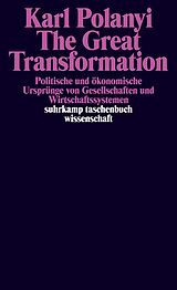Kartonierter Einband The Great Transformation von Karl Polanyi