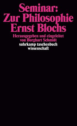 Kartonierter Einband Seminar: Zur Philosophie Ernst Blochs von 