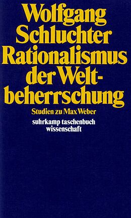 Kartonierter Einband Rationalismus der Weltbeherrschung von Wolfgang Schluchter