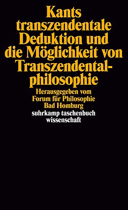 Kartonierter Einband Kants transzendentale Deduktion und die Möglichkeit von Transzendentalphilosophie von Immanuel Kant