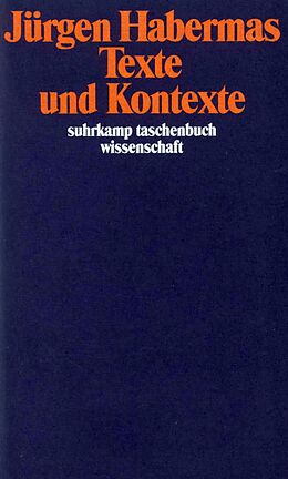 Kartonierter Einband Texte und Kontexte von Jürgen Habermas
