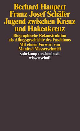Kartonierter Einband Jugend zwischen Kreuz und Hakenkreuz von Bernhard Haupert, Franz Josef Schäfer