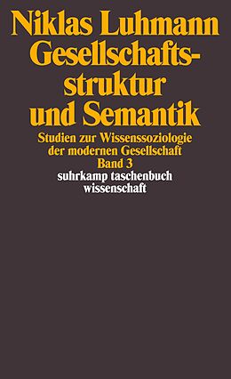 Kartonierter Einband Gesellschaftsstruktur und Semantik von Niklas Luhmann