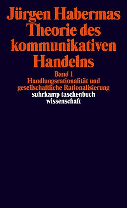 Kartonierter Einband Theorie des kommunikativen Handelns von Jürgen Habermas