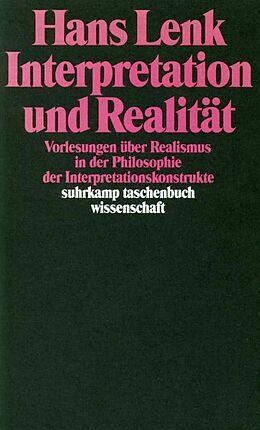 Kartonierter Einband Interpretation und Realität von Hans Lenk