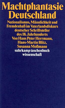 Kartonierter Einband Machtphantasie Deutschland von Hans Peter Herrmann, Hans-Martin Blitz, Susanna Moßmann