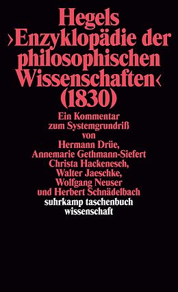Kartonierter Einband Hegels Philosophie  Kommentare zu den Hauptwerken. 3 Bände von Herbert Schnädelbach, Hermann Drüe, Annemarie Gethmann-Siefert