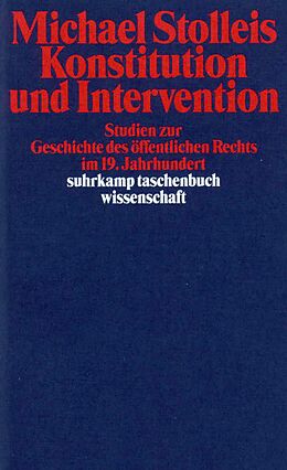 Kartonierter Einband Konstitution und Intervention von Michael Stolleis