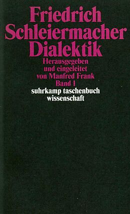 Kartonierter Einband Dialektik von Friedrich Schleiermacher
