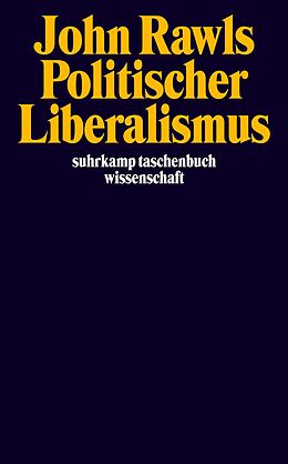 Kartonierter Einband Politischer Liberalismus von John Rawls