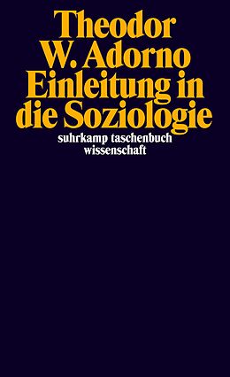 Kartonierter Einband Einleitung in die Soziologie (1968) von Theodor W. Adorno