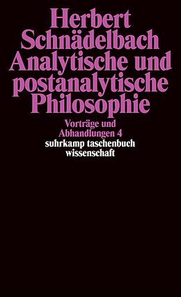 Kartonierter Einband Vorträge und Abhandlungen 4 von Herbert Schnädelbach