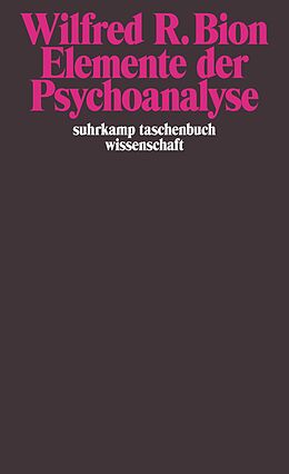 Kartonierter Einband Elemente der Psychoanalyse von Wilfred R. Bion