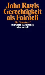 Kartonierter Einband (Kt) Gerechtigkeit als Fairneß von John Rawls