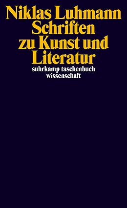 Kartonierter Einband Schriften zu Kunst und Literatur von Niklas Luhmann