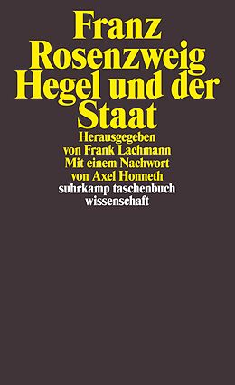 Kartonierter Einband Hegel und der Staat von Franz Rosenzweig