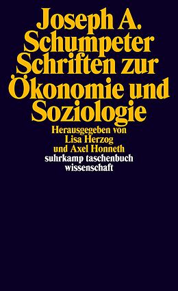 Kartonierter Einband Schriften zur Ökonomie und Soziologie von Joseph Schumpeter