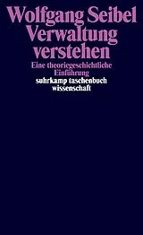 Kartonierter Einband Verwaltung verstehen von Wolfgang Seibel