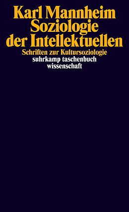 Kartonierter Einband Soziologie der Intellektuellen von Karl Mannheim