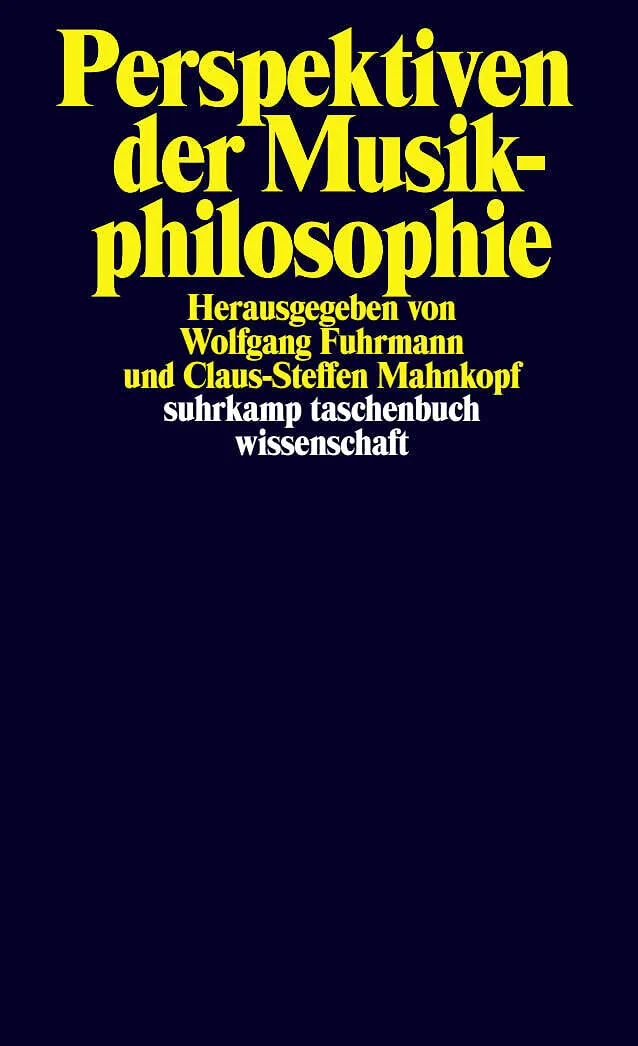 Perspektiven der Musikphilosophie