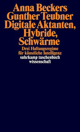 Kartonierter Einband Digitale Aktanten, Hybride, Schwärme von Anna Beckers, Gunther Teubner