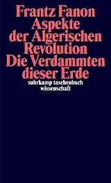Kartonierter Einband Aspekte der Algerischen Revolution / Die Verdammten dieser Erde von Frantz Fanon