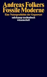 Kartonierter Einband Fossile Moderne von Andreas Folkers
