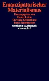 Kartonierter Einband (Kt) Emanzipatorischer Materialismus von