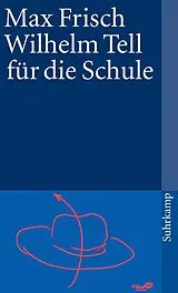 Kartonierter Einband Wilhelm Tell für die Schule von Max Frisch