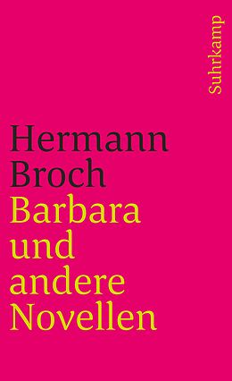 Kartonierter Einband Barbara und andere Novellen von Hermann Broch