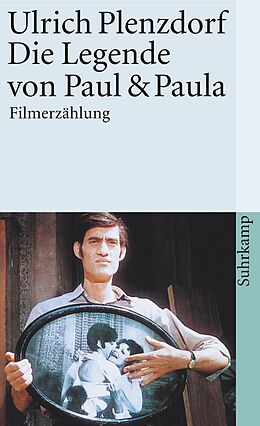 Kartonierter Einband Die Legende von Paul und Paula von Ulrich Plenzdorf