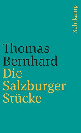 Kartonierter Einband Die Salzburger Stücke von Thomas Bernhard