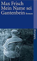 Kartonierter Einband Mein Name sei Gantenbein von Max Frisch
