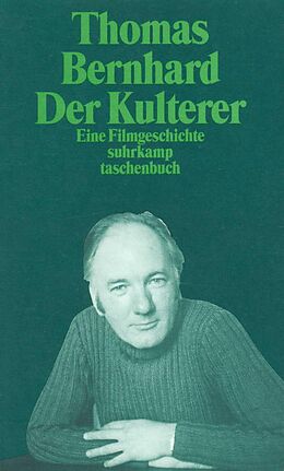 Kartonierter Einband Der Kulterer von Thomas Bernhard