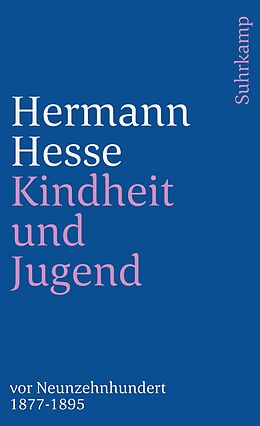 Kartonierter Einband Kindheit und Jugend vor Neunzehnhundert von Hermann Hesse